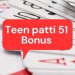 Teen patti 51 Bonus