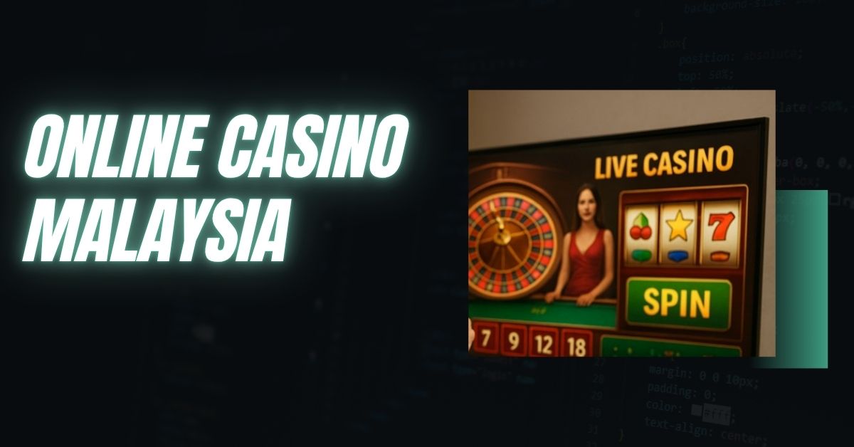 Online Casino Malaysia